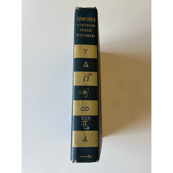 COMPTON'S ILLUSTRATED SCIENCE DICTIONARY 1963 - Picture 3 of 6